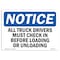 Signmission OSHA Notice Sign, 7" Height, 10" Width, Rigid Plastic, NOTICE Truck Drivers Check In Sign, Landscape OS-NS-P-710-L-16758 - alternate 1